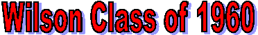 Wilson Class of 1962